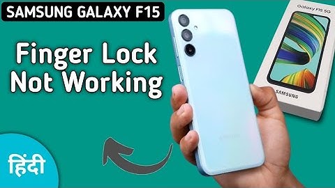fingerprint sensor not working in Samsung galaxy f15, how to fix fingerprint problem in Samsung gala