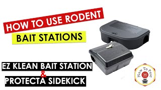 How To Use Rodent Bait Stations - EZ Klean Bait Station and Protecta SideKick Bait Station