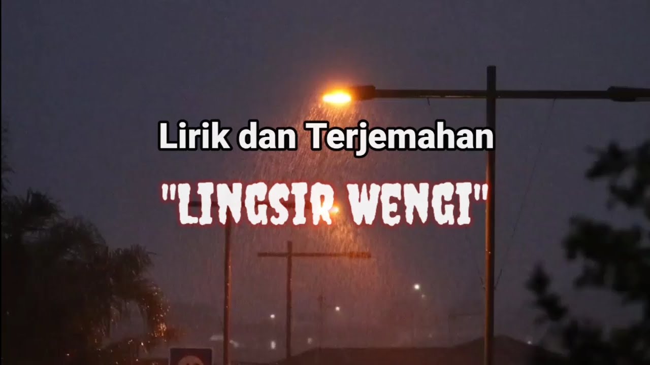 Lirik dan terjemahan Lingsir Wengi YouTube