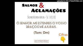 Video thumbnail of "Ó Senhor me estendeis o vosso braço e me ajudais - Sl 137(138)"