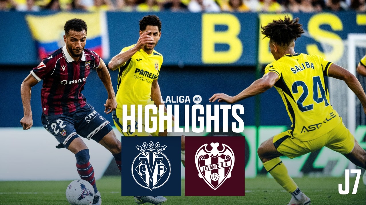 HIGHLIGHTS | VILLARREAL CF 3-1 LEVANTE UD
