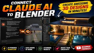 Connect Claude AI to Blender & Create AWESOME 3D Designs in Minutes