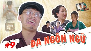 MÕ LÀNG #9 | ĐA NGÔN NGỮ - TRUNG RUỒI x LÊ THƠM x KHÁNH LY x TRANG ABBY x THỤC ANH