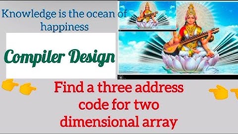 three address code for 2d array in compiler design with example