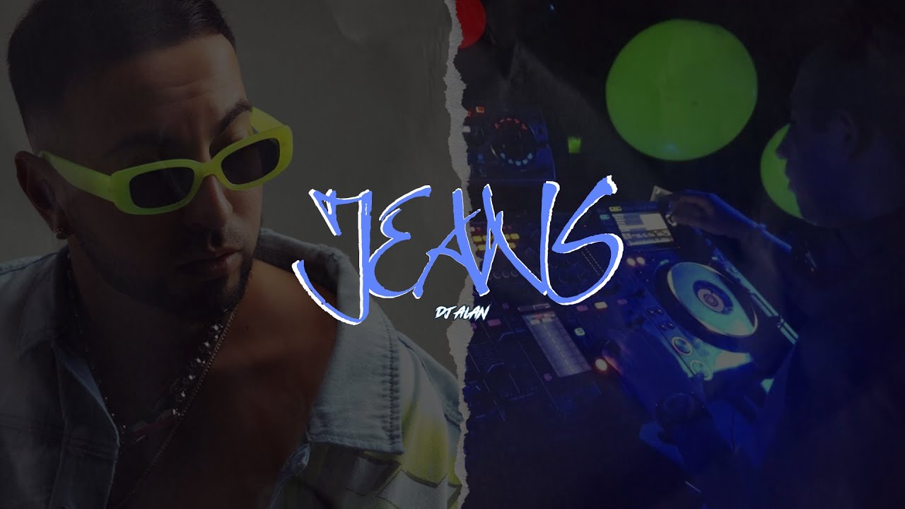 Jeans Justin Quiles (Remix) DJ Alan YouTube