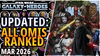 UPDATED: ALL OMICRONS RANKED (March 2026) #swgoh #omicron #starwars