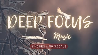 4 Hours Deep Focus Music for Programming (No Vocals)