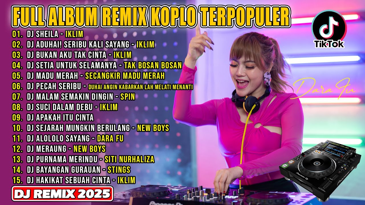 Full Album Remix Terpopuler 2025 || DJ Sheila, DJ Seribu Kali Sayang || VIRAL TIOKTOK