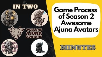How to Play Awesome Ajuna Avatars Season 2 Part 1 ~ Preview