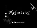 | My first vlog | “Ammi Eid ke Liye Mere Liye Kapde Le Aayi 😍 ”