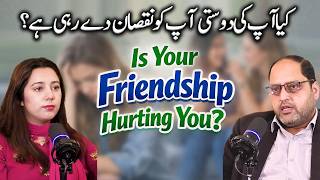 Is Your Friendship hurting You | Ali Hassan Rizvi | IRC Podcast