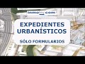 EXPEDIENTES URBANÍSTICOS
