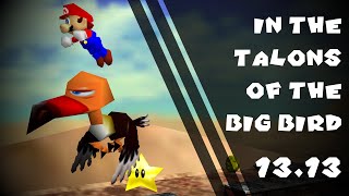 [OUTDATED TAS] SM64 - In the Talons of the Big Bird - 13.13