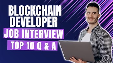 Blockchain Developer Interview Questions and Answers for 2025