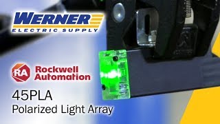 Allen-Bradley 45PLA Polarized Light Array Helps Better Detect Irregular Shaped Objects