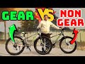 Gear vs non gear cycle  single speed vs gear bicycle