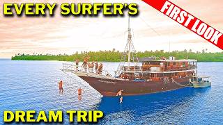 FIRST LOOK: REAL Surfers Rip on a REAL Mentawai Boat Trip