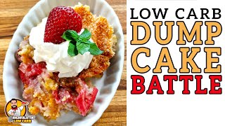 Low Carb DUMP CAKE Battle  The BEST Keto Dump Cake Recipe!