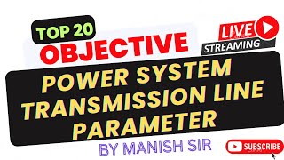 ||Top 50 mcqs ||Transmission line parameter|| power system|| Qna ||by manish sir ||ssc je 2024||