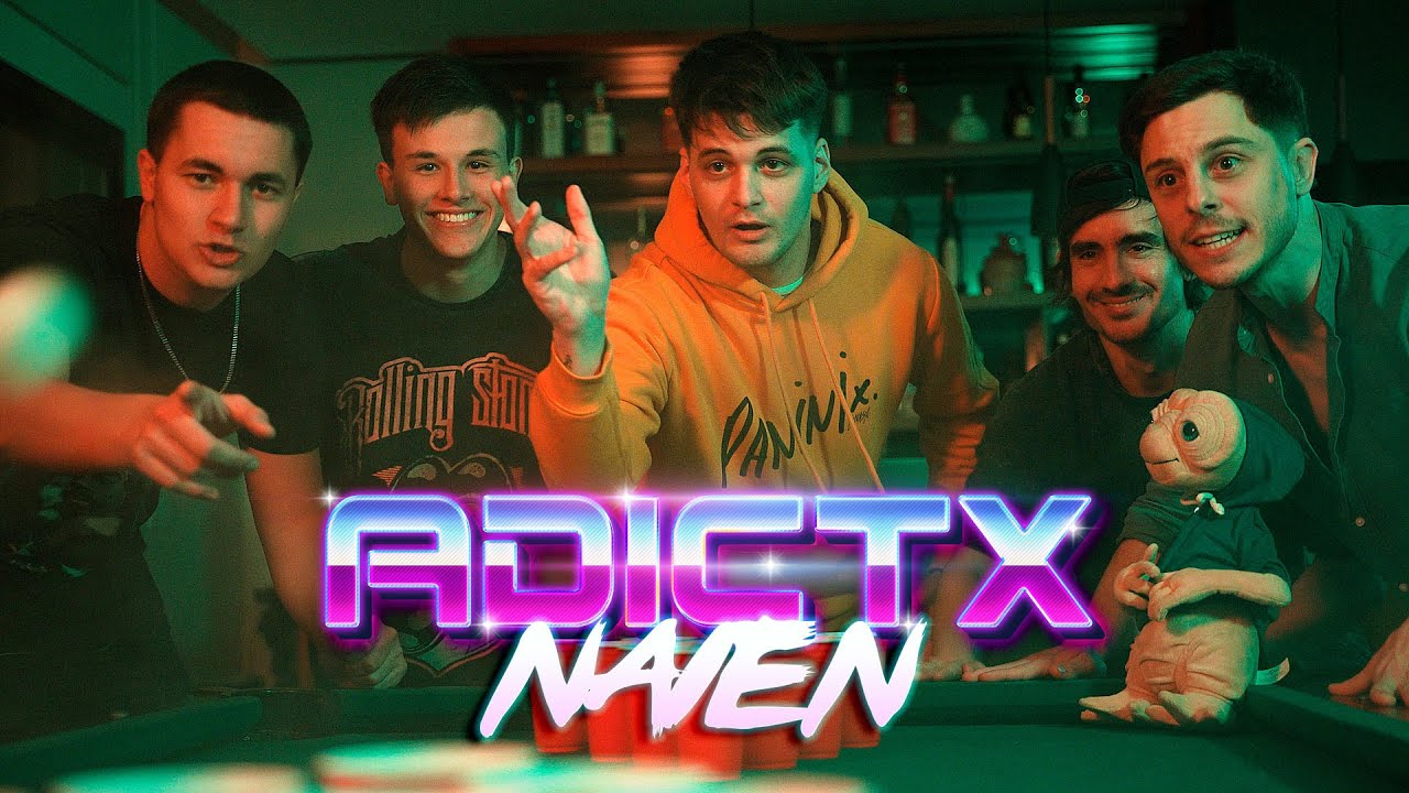 NAIEN - Adictx (Official Video)