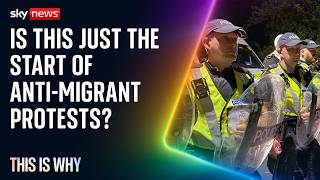 Anti-migrant protests are just the beginning. This is Why Update