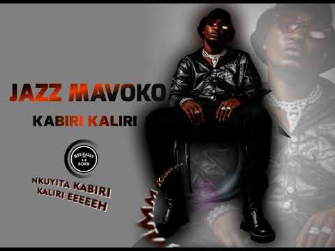 Kabiri Kaliri | Jazz Mavoko | Official Visualizer