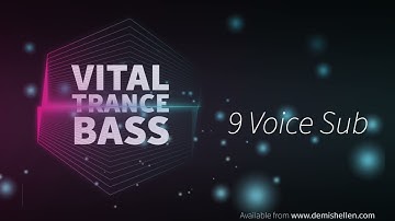 Vital Trance Bass by Demis Hellen | Raw Preset Demo