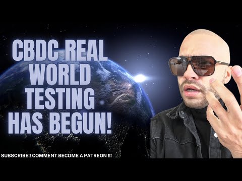 CBDC REAL WORLD TESTING HAD BEGUN !! ( watch till end )