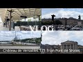 Paris joli vlog  chteau de versailles bus 171 from pont de svresparis chteau versailles