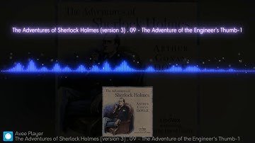 The Adventures of Sherlock Holmes (version 3) . 09 - The Adventure of the Engineer