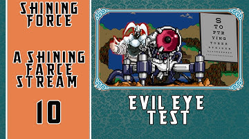 Shining Force 1 playthrough (w/commentary) - 10