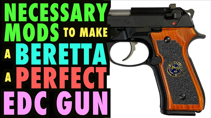 Necessary Mods to Make a Beretta 92/96 the BEST Carry Gun!