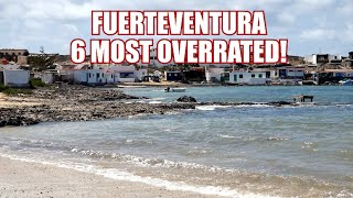 Fuerteventura | Top 6 MOST OVERRATED places to visit