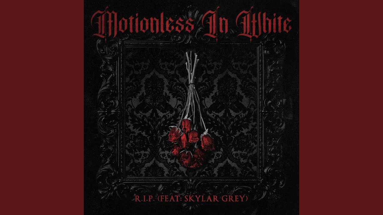 R.I.P. (feat. Skylar Grey)