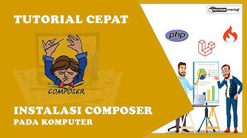 Mengenal dan Instalasi Composer | LENGKAP & JELAS