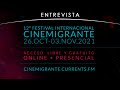 Cinemigrante un festival de cine que reivindica nuestras historias  entrevista