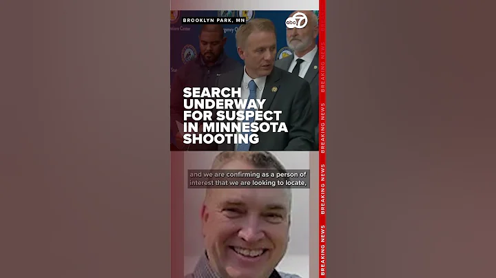 Authorities searching for suspect in shootings of Minnesota lawmakers, spouses