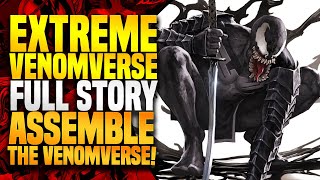 Venomverse Assemble! | Extreme Venomverse: Full Story (The Big Spill)