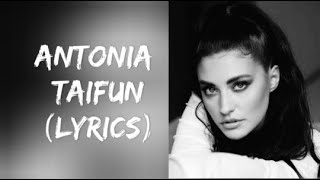 Antonia-Taifun(Lyrics)