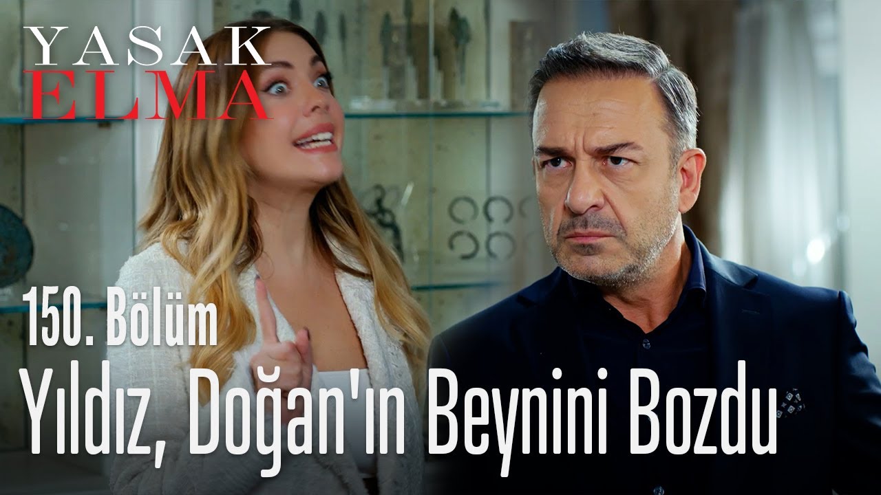 Y ld z Do an n Beynini Bozdu Yasak Elma 150 B l m YouTube