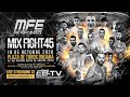 Mix fight 45  event highlight