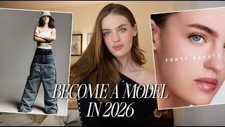 modeling 101 | how to become a model in 2026