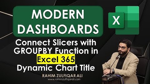 Connect Slicers with GROUPBY Function in Excel 365 | Dynamic Modern Excel Dashboards | LAMBDA