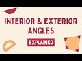 Interior  exterior angles explained