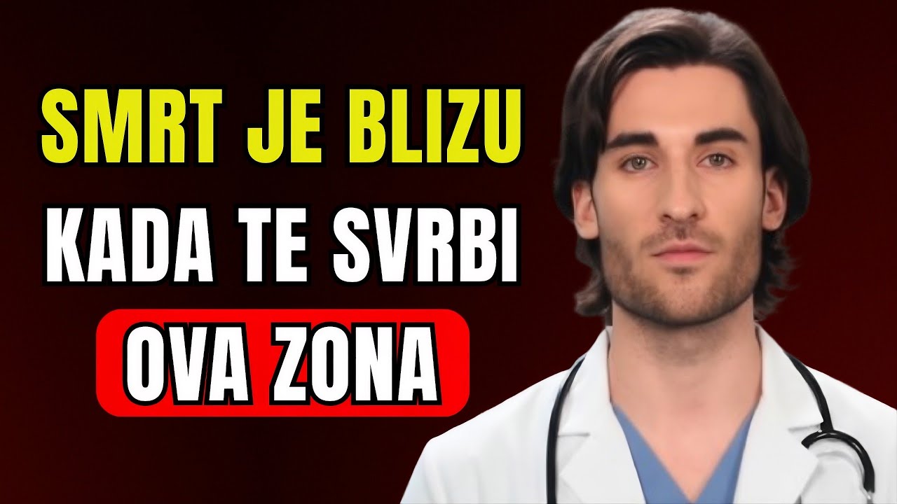 3 MJESTA gdje je SVRBEŽ ZNAK SMRTI i život ti počinje se SKRAĆIVATI