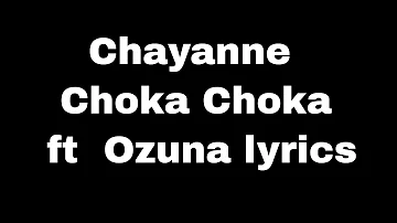 Chayanne Choka Choka ft  Ozuna lyrics