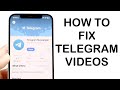 How To FIX Telegram Not Playing Videos! (2024)
