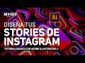 Stories de Instagram y Facebook con illustrator 👍 2020
