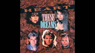 Heart - These Dreams