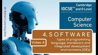 IGCSE Computer Science 2023-25 ​​- SOFTWARE: Video 4 - Programming Languages, Translators and IDEs screenshot 5